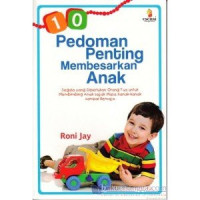 Image of Pedoman Penting Membesarkan Anak