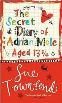 Image of The Secret Diary of Adrian Mole Age 13 3/4 ; Diari Rahasia dari Adrian Mole Umur 13 4/4