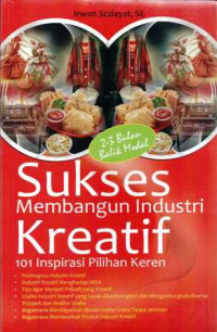 Image of Sukses Membangun Industri Kreatif 101 Inspirasi Pilihan Keren