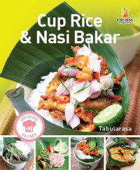 Image of Cup Rice & Nasi Bakar