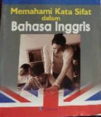 Image of Memahami Kata Sifat dalam Bahasa Inggris