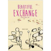 Image of Beautiful Exchange : Hidupku Takkan Sama