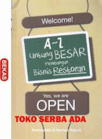 Image of A - Z Untung Besar Membangun Bisnis Restoran
