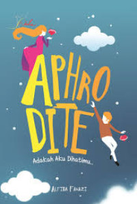 Image of Aphrodite; Adakah Aku di Hatimu