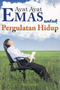 Image of Ayat-Ayat Emas untuk Pergulatan Hidup