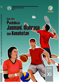 Image of Pendidikan jasmani. Olahraga dan Kesehatan: Buku Guru kelas XI Kurikulum 13