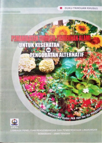 Image of Pemanfaatan Tumbuh-Tumbuhan Alami untuk Kesehatan dan Pengobatan Alternatif