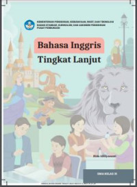 Image of Kurmer Bahasa Inggris Tingkat Lanjut untuk SMA Kelas XI
