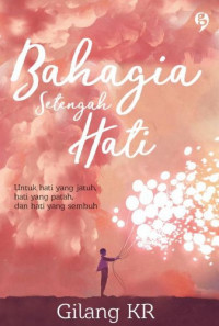 Image of Bahagia Setengah hati