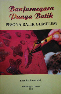 Image of Banjarnegara punya batik :Pesona batik Gumelem