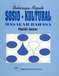 Image of Beberapa Aspek Sosio-Kultural Masalah Bahasa