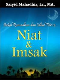 Image of Bekal Ramadhan & Idul Fithri (2): Niat dan Imsak