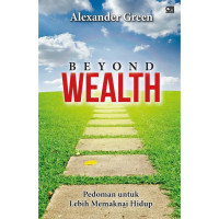 Image of Beyond wealth pedoman untuk lebih memaknai hidup