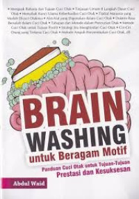 Image of Brain Washing untuk Beragam Motif