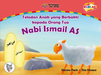 Image of Teladan yang Berbakti kepada Orang Tua : Nabi Ismail AS