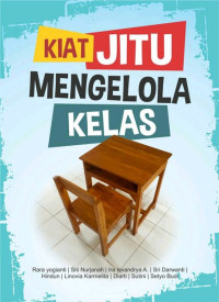 Image of Kiat Jitu Mengelola Kelas