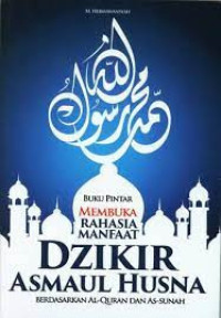 Image of Buku Pintar Membuka Rahasia Manfaat Dzikir Asmaul Husna