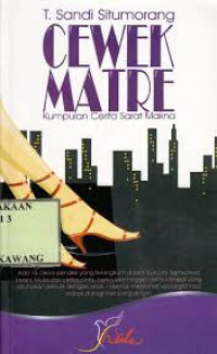 Image of Cewek Matre: Kumpulan Cerita Sarat Makna