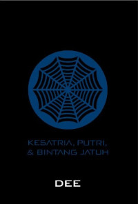 Image of Supernova ep. Kesatria, Putri, dan Bintang Jatuh
