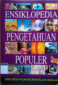 Image of Ensiklopedia pengetahuan populer:Ensiklopedia IPA dan IPS untuk pelajar unggulan jilid 5 Revolusi-zoologi