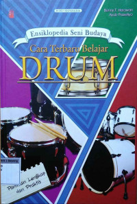 Image of Ensiklopedia seni budaya :cara terbaru belajar drum