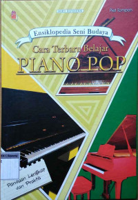 Image of Ensiklopedia seni budaya :cara terbaru belajar piano pop