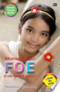 Image of Aksesoris dari FOE (Fold Over Elastic)