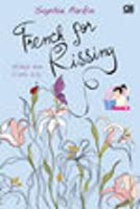 Image of French for Kissing _ Hidup dan Cinta Lily