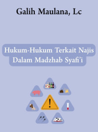Image of Hukum-hukum Terkait Najis Dalam Madzab Syafi’i