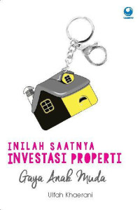Image of Inilah Saatnya Investasi Properti Gaya Anak Muda