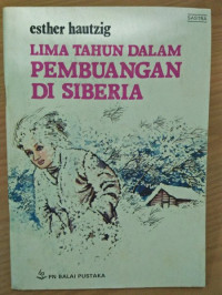 Image of Lima Tahun dalam Pembuangan di Siberia