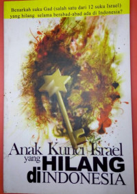 Image of Anak Kunci Israel yang Hilang di Indonesia