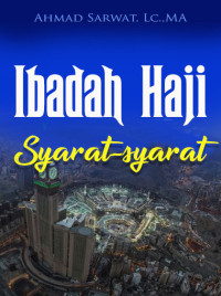 Image of Ibadah Haji : Syarat-syarat