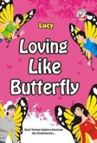 Image of Loving Like Butterfly