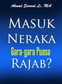 Image of Masuk Neraka Gara-gara Puasa Rajab?