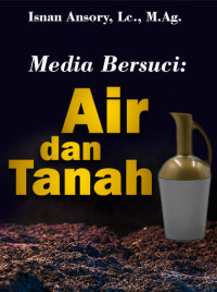 Image of Media Thaharah: Air dan Tanah