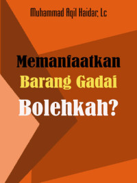 Image of Memanfaatkan Barang Gadai, Bolehkah?