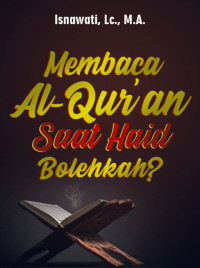 Image of Membaca Al-Quran Saat Haidh Bolehkah?