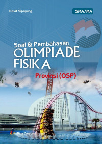 Image of Soal dan pembahasan olimpiade fisika tingkat provinsi (OSP)