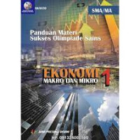 Image of Panduan Materi Sukses Olimpiade Sains Ekonomi Makro dan Mikro 1