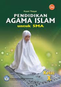 Image of Pendidikan Agama Islam Kelas 10 SMA (Buku Elektronik)