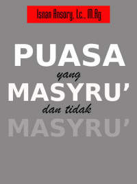 Image of Puasa: Antara Yang Masyru` dan Tidak Masyru`