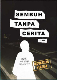 Image of Sembuh Tanpa Cerita