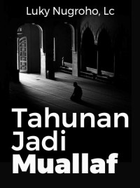 Image of Tahunan Jadi Muallaf, Apakah Menerima Zakat