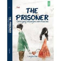 Image of The Prisoner: Cinta yang Terpenjara oleh Masa Lalu