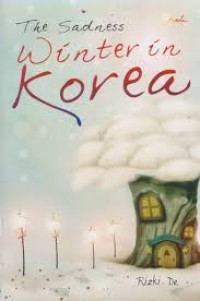 Image of The Sadness Winter in Korea