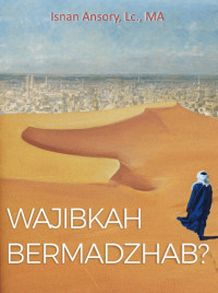 Image of Wajibkah Bermazhab?