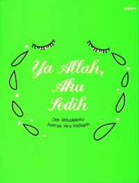 Image of Ya Allah, Aku Sedih