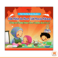 Image of adab Makan dan Minum Tidak mencela Makanan