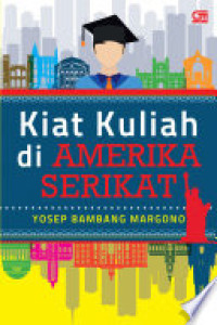 Image of Kiat Kuliah di Amerika Serikat